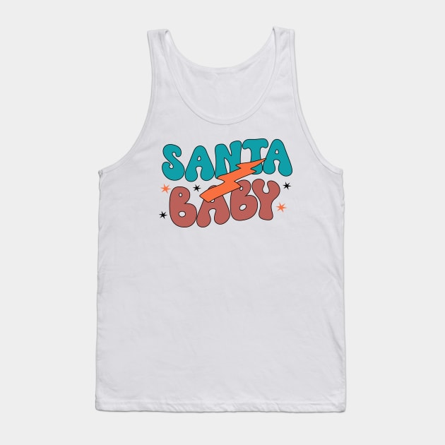 Santa Baby Tank Top by MZeeDesigns